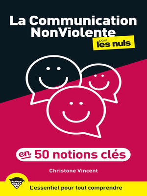cover image of La Communication Nonviolente pour les Nuls en 50 notions clés